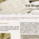 Var Biographie est le site de Guylaine Savoir-Pouret. Elle se propose de vous aider à écrire vos mémoires.